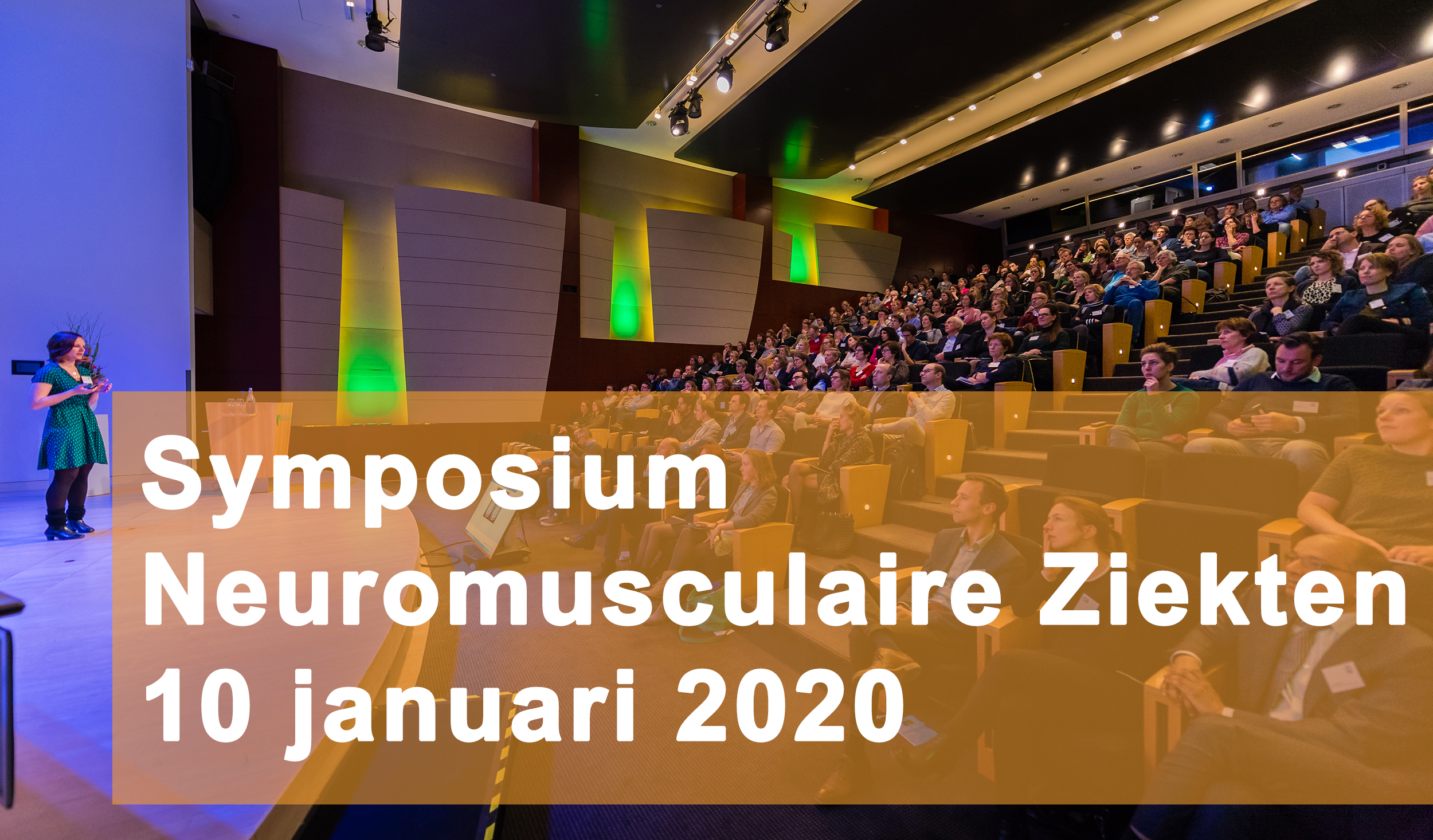 Symposium Neuromusculaire Ziekten 2020: Inschrijving geopend!