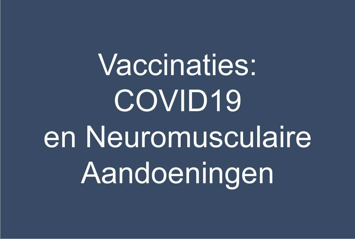 COVID19 vaccinaties en mensen met een spierziekte